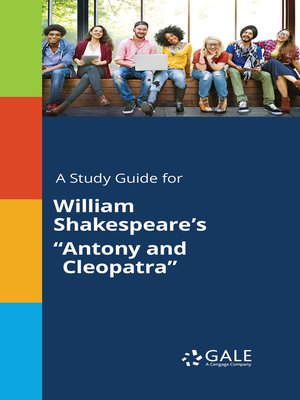 cover image of A Study Guide for William Shakespeare's "Antony and Cleopatra"